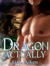 Cover image for Dragon Actually